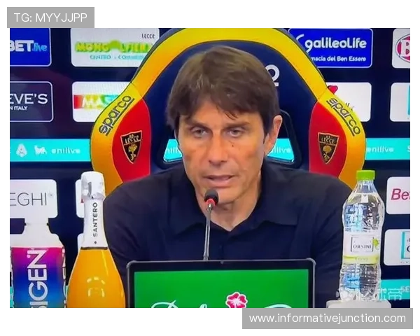 孔蒂执教生涯轨迹:从尤文图斯到那不勒斯的战术演进与成绩走势 孔蒂执教生涯轨迹:从尤文图斯到那不勒斯的战术演进与成绩走势